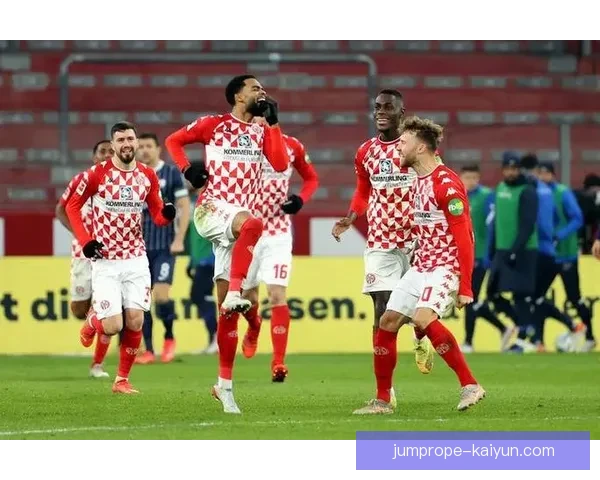 美因茨转会策略分析：持续提升球队竞争力与阵容深度